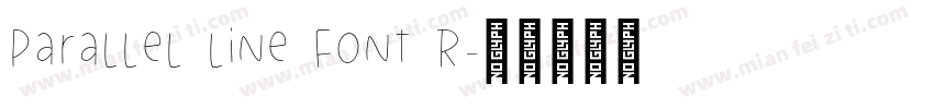 Parallel line font R字体转换